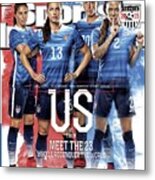 Us Vs. Them, Meet The 23 Wholl Reconquer The World Sports Illustrated Cover Metal Print
