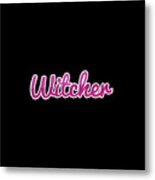 Witcher #witcher Metal Print