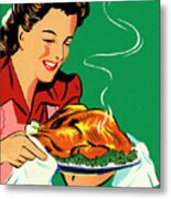 Woman Holding A Roasted Chicken Metal Print