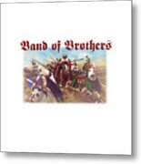 Band Of Brothers #1 Metal Print