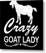 Gift For Goat Lover #1 Metal Print