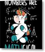Math Number Lovers Mathematics Unicorn Teacher Professor #1 Metal Print