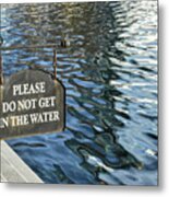 No Swimming #3 Metal Print