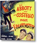 ''abbott And Costello Meet Frankenstein'', 1948 #2 Metal Print