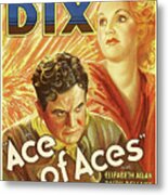 ''ace Of Aces'', With Richard Dix, 1933 Metal Print