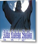 Aks Aticka Kadisha Shaddai Ancient Holy One God Almighty Metal Print