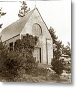 All Saints Church Episcopal Church, Carmel, Calif. Circa 1920 Metal Print