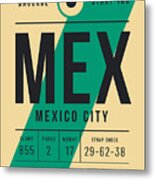 Baggage Tag E - Mex Mexico City Metal Print