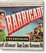 ''barricade'', With Ruth Roman, 1950 Metal Print