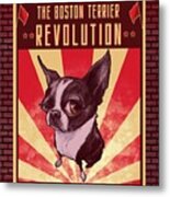 Boston Terrier Revolution Metal Print