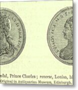 Bronze Medal, Prince Charles Reverse, Louisa, His Wife N5 Metal Print