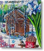 Cabin Fever Metal Print