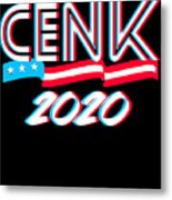 Cenk Uygur For Congress 2020 Metal Print