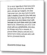 Do What You Love To Do - Elisabeth Kubler-ross Quote - Minimal, Typewriter Print - Inspiring Quote Metal Print