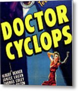 ''doctor Cyclops'' Movie Poster 1940 Metal Print