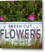 Garden Flowers With Fresh Cut Flower Sign 0711 Metal Print