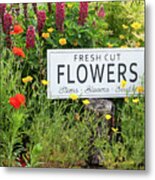 Garden Flowers With Fresh Cut Flower Sign 0771 Metal Print