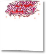 Happy Birthday January Born Pink Red For The Girls Metal Print