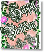 Happy Birthday May In Pink And Green Metal Print