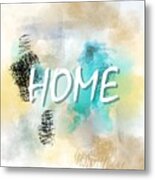 Home Sweet Home Abstract 70 Metal Print