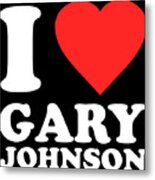 I Love Gary Johnson Metal Print