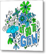 Let Go To Grow - Blue Green Inspirational Art Metal Print