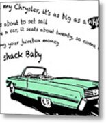 Love Shack Whale Classic Chrysler Car, Catchy Song, Funky Design - Chrysler Green Edition Metal Print