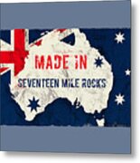 Made In Seventeen Mile Rocks, Australia #seventeenmilerocks Metal Print