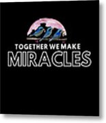 Miracles Everywhere Metal Print