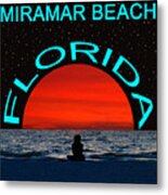 Miramar Beach Fl Dream Girl Metal Print