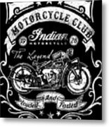 Motorcycle Club Indian Motorcycle Metal Print