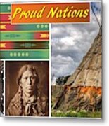 Native American Proud Nations Metal Print