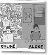 Online Alone Metal Print