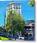 Reflections Of Downtown Metal Print