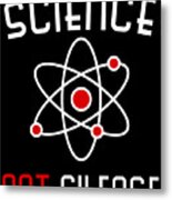 Science Not Silence Metal Print