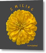 Smiling Is Congtagious Metal Print