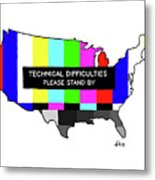 Technical Difficulties Metal Print