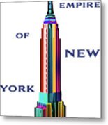 The Empire Of New York Metal Print