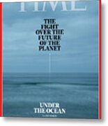 The Fight Over The Future Of The Planet - Deep-sea Mining Metal Print
