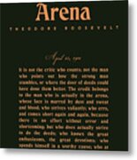 The Man In The Arena - Theodore Roosevelt - Citizenship In A Republic 02 Metal Poster