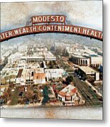 The Modesto Arch And A Panorama Of Downtown Modesto, On Old Paper Metal Print