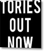 Tories Out Now Labour Party Metal Print