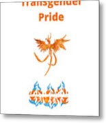 Transgender Pride - Phoenix Metal Print
