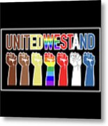 United We Stand Metal Print
