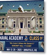 Usna Class Of 2020 Bancroft Hall T Court Celebration With Blue Angels Metal Print