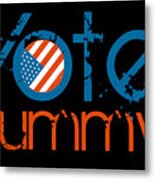 Vote Dummy Election 2020 Metal Print