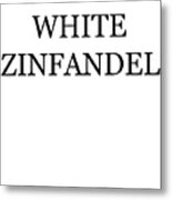 White Zinfandel Wine Costume Metal Print
