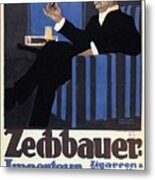 Zechbauer Importeur - Cigar Advertisment - Retro Vintage Advertising Poster Metal Print