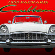 1955 Packard Caribbean Convertible Poster