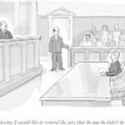 A Lawyer In Court Addresses The Jury Poster